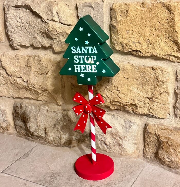 SANTA STOP HERE DECORATIVE SIGN WITH FESTIVE LED LIGHT - Image 1